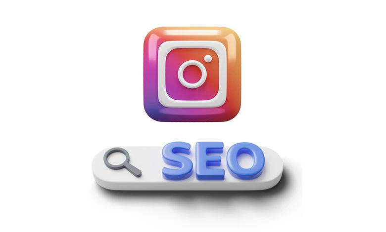 Instagram SEO Nedir ve Nasıl Yapılır?